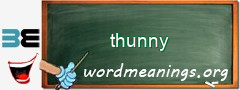 WordMeaning blackboard for thunny